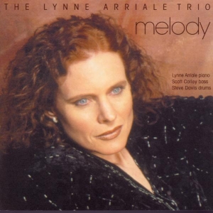 Arriale Lynne -Trio- - Melody in the group CD / Jazz at Bengans Skivbutik AB (3935295)