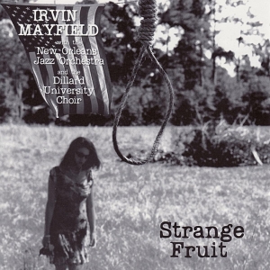 Mayfield Irvin - Strange Fruit in the group CD / Jazz at Bengans Skivbutik AB (3935317)