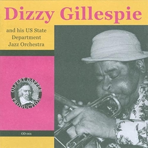 Gillespie Dizzy - And His Us State Departme in the group CD / Jazz at Bengans Skivbutik AB (3935351)