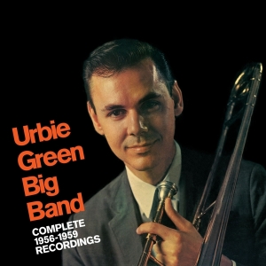 Green Urbie -Big Band- - Complete 1956-1959 Recordings in the group CD / Jazz at Bengans Skivbutik AB (3935387)