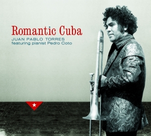 Torres Juan Pablo - Romantic Cuba -Digi- in the group CD / Elektroniskt,World Music at Bengans Skivbutik AB (3935406)