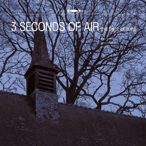 Three Seconds Of Air - Flight Of Song in the group VINYL / Pop-Rock at Bengans Skivbutik AB (3935435)