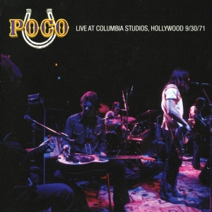 Poco - Live At Columbia Studios, Hollywood 9/30 in the group CD / Pop-Rock at Bengans Skivbutik AB (3935478)