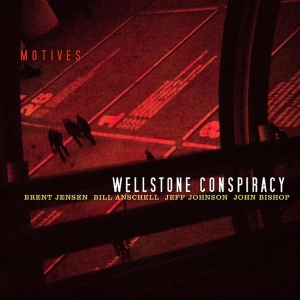 Wellstone Conspiracy - Motives in the group CD / Jazz at Bengans Skivbutik AB (3935492)