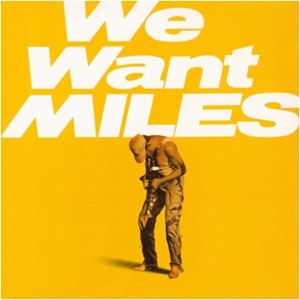 Miles Davis - We Want Miles in the group OTHER / Music On Vinyl - Vårkampanj at Bengans Skivbutik AB (3935513)