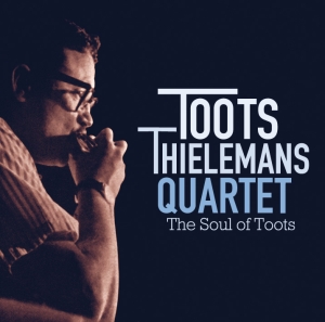 Thielemans Toots - Soul Of Toots in the group CD / Jazz at Bengans Skivbutik AB (3935523)