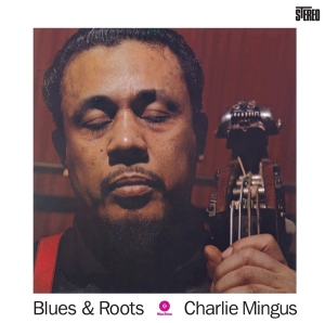 Mingus Charles - Blues And Roots in the group VINYL / Jazz at Bengans Skivbutik AB (3935567)