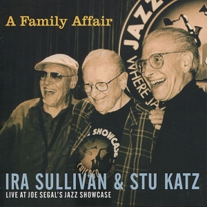 Sullivan Ira - A Family Affair in the group CD / Jazz at Bengans Skivbutik AB (3935574)