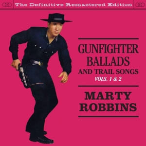 Robbins Marty - Gunfighter Ballads & Trial Songs 1&2 in the group CD / Country at Bengans Skivbutik AB (3935598)