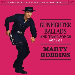Marty Robbins - Gunfighter Ballads & Trail Songs 1&2 in the group CD / Country at Bengans Skivbutik AB (3935598)