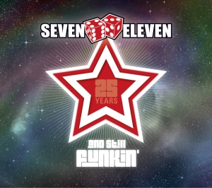 Seven Eleven - 25 Years And Still Funkin' in the group CD / RnB-Soul at Bengans Skivbutik AB (3935632)