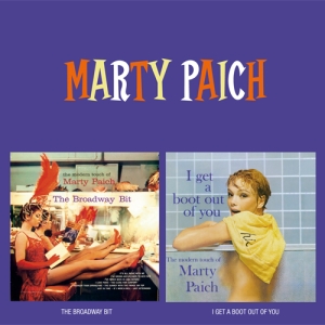 Paich Marty - Broadway Bit/I Get A Boot Out Of You in the group CD / Jazz at Bengans Skivbutik AB (3935732)