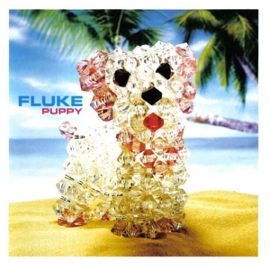 Fluke - Puppy in the group CD / Dance-Techno at Bengans Skivbutik AB (3935762)