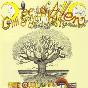 Mother Gong/Daevid Allen - Owl In The Tree in the group CD / Klassiskt,Pop-Rock at Bengans Skivbutik AB (3936089)
