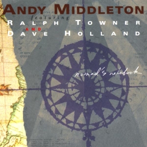Middleton Andy - Nomad's Notebook in the group CD / Jazz at Bengans Skivbutik AB (3936093)