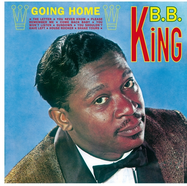 B.B. King - Going Home in the group VINYL / Bestsellers at Bengans Skivbutik AB (3936117)