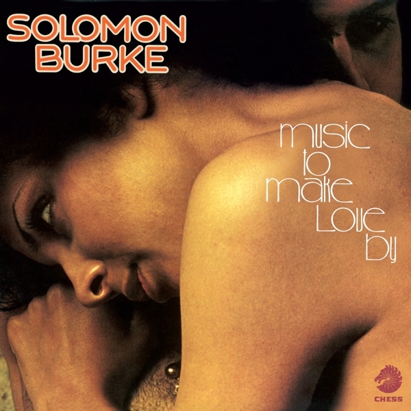 Solomon Burke - Music To Make Love By in the group CD / Bestsellers at Bengans Skivbutik AB (3936646)