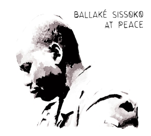 Sissoko Ballake - At Peace in the group CD / Elektroniskt,World Music at Bengans Skivbutik AB (3936678)