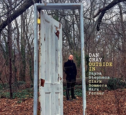 Cray Dan - Outside In in the group CD / Jazz/Blues at Bengans Skivbutik AB (3936692)