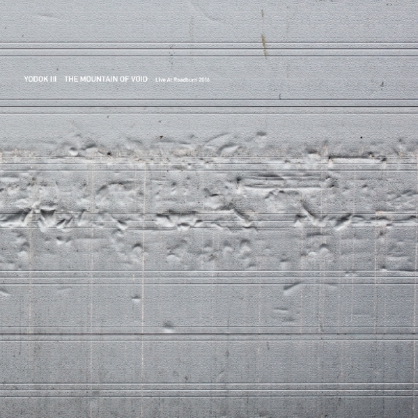 Yodok Iii - Live At Roadburn - Mountain Of Void in the group CD / Bestsellers at Bengans Skivbutik AB (3936722)