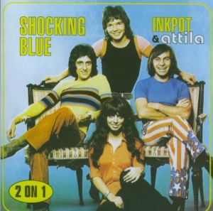 Shocking Blue - Inkpot & Attila in the group CD / Pop-Rock at Bengans Skivbutik AB (3936772)