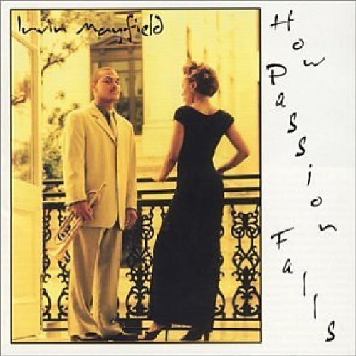 Mayfield Irvin - How Passion Falls in the group CD / Jazz/Blues at Bengans Skivbutik AB (3936785)