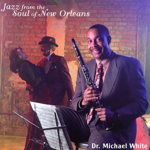 White Michael - Jazz From The Soul Of.. in the group CD / Jazz at Bengans Skivbutik AB (3936787)