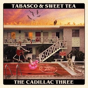 The Cadillac Three - Tabasco & Sweet Tea in the group CD / Country at Bengans Skivbutik AB (3937148)