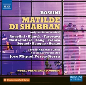Rossini Gioachino - Matilde Di Shabran (3Cd) in the group CD / Klassiskt at Bengans Skivbutik AB (3937153)