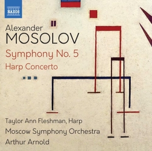 Mosolov Alexander - Symphony No. 5 Harp Concerto in the group Externt_Lager /  at Bengans Skivbutik AB (3937156)