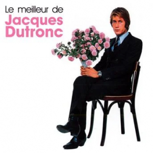 Dutronc Jacques - Le Meilleur De Jacques Dutronc in the group CD / Pop-Rock at Bengans Skivbutik AB (3937431)