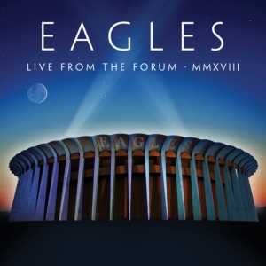 Eagles - Live From The Forum Mmxviii in the group MUSIK / CD+Blu-ray / Pop-Rock at Bengans Skivbutik AB (3937484)