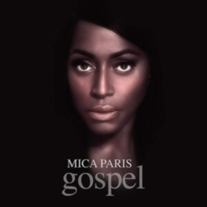 Mica Paris - Gospel in the group CD / RnB-Soul at Bengans Skivbutik AB (3938011)