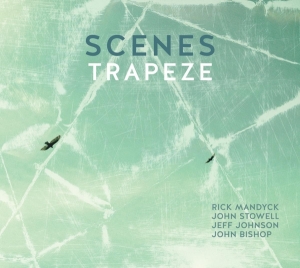 Trapeze - Scenes in the group CD / Jazz at Bengans Skivbutik AB (3938060)