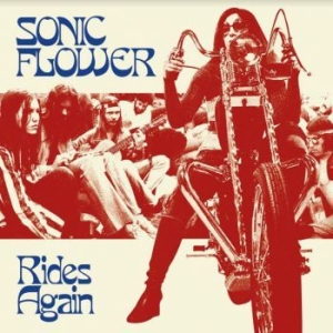 Sonic Flower - Rides Again (Black Vinyl) in the group Labels / Woah Dad /  at Bengans Skivbutik AB (3938897)