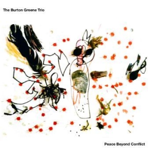 Burton Green Trio - Peace Beyond Conflict in the group CD / Upcoming releases / Jazz/Blues at Bengans Skivbutik AB (3938961)