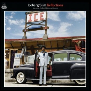 Iceberg Slim - Reflections (Clear Vinyl) in the group VINYL / Hip Hop-Rap at Bengans Skivbutik AB (3939279)