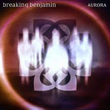 Breaking Benjamin - Aurora in the group VINYL / Rock at Bengans Skivbutik AB (3939675)