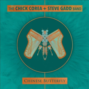 Chick Corea and steve gadd band - Chinese butterfly in the group VINYL / Jazz at Bengans Skivbutik AB (3939848)