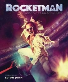Elton John - Rocketman. The Official Movie Companion Book in the group OUR PICKS / Music Books at Bengans Skivbutik AB (3941021)