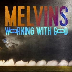 Melvins - Working With God (Col.Lp+Poster) in the group Labels / Woah Dad /  at Bengans Skivbutik AB (3941491)