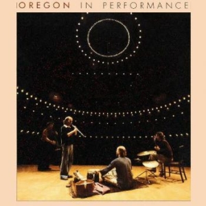 Oregon - In Performance in the group CD / Jazz at Bengans Skivbutik AB (3941507)
