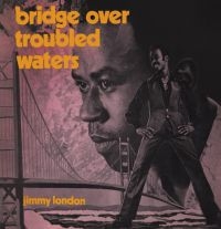 London Jimmy - Bridge Over Troubled Waters (Origin in the group CD / Reggae at Bengans Skivbutik AB (3941523)