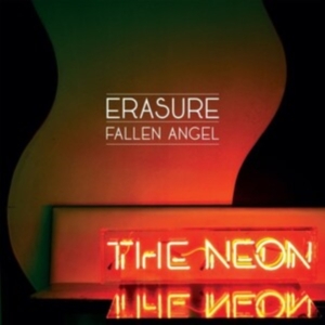 Erasure - Fallen Angel (Remix) in the group OTHER / CRM - 80-tals synth at Bengans Skivbutik AB (3942317)