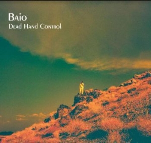 Baio - Dead Hand Control in the group VINYL / Upcoming releases / Rock at Bengans Skivbutik AB (3942333)