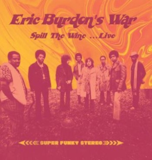 Eric Burdon's War - Spill The Wine - Live in the group Labels / Woah Dad /  at Bengans Skivbutik AB (3942372)
