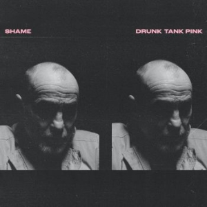 Shame - Drunk Tank Pink in the group VINYL / Vinyl Postpunk at Bengans Skivbutik AB (3942380)