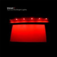 Interpol - Turn On The Bright Lights in the group VINYL at Bengans Skivbutik AB (3942382)