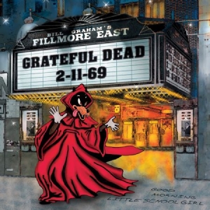 Grateful Dead - Fillmore East 2-11-69 in the group Minishops / Grateful Dead at Bengans Skivbutik AB (3943795)