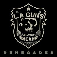 L.A. Guns - Renegades (Black Vinyl Lp) in the group VINYL / New releases / Hardrock/ Heavy metal at Bengans Skivbutik AB (3944202)